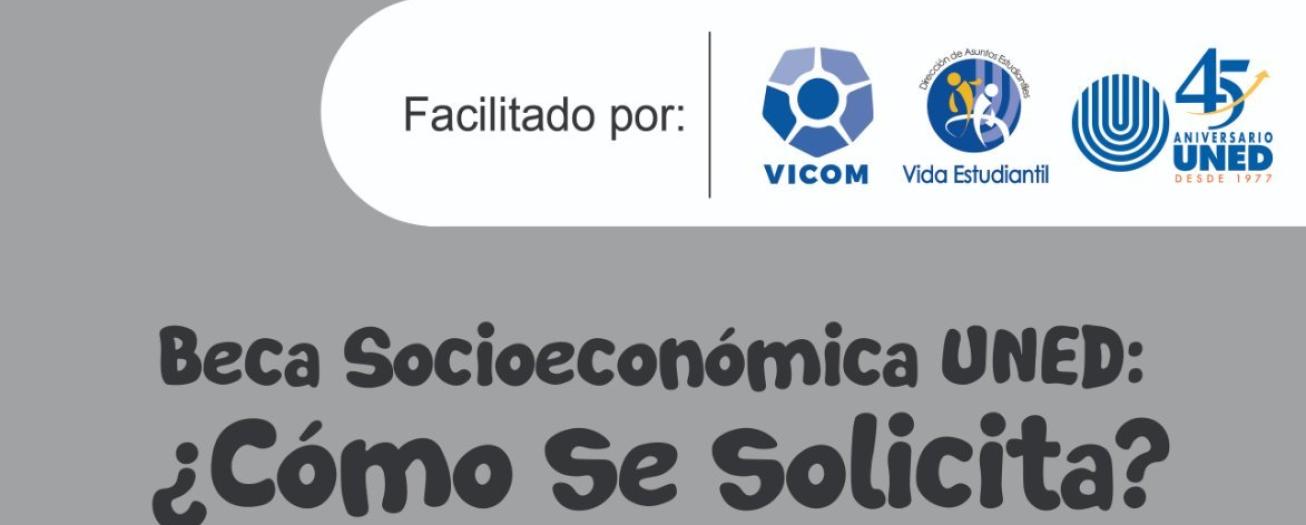 Solicitud de beca por situación socioeconómica en la UNED para 2023 abre esta semana